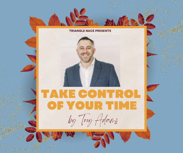 thumbnails October Meeting ~Take Control of Your Time